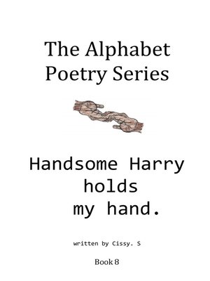 cover image of Handsome Harry Holds My Hand
